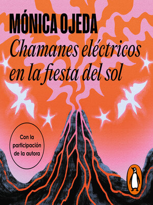 cover image of Chamanes eléctricos en la fiesta del sol